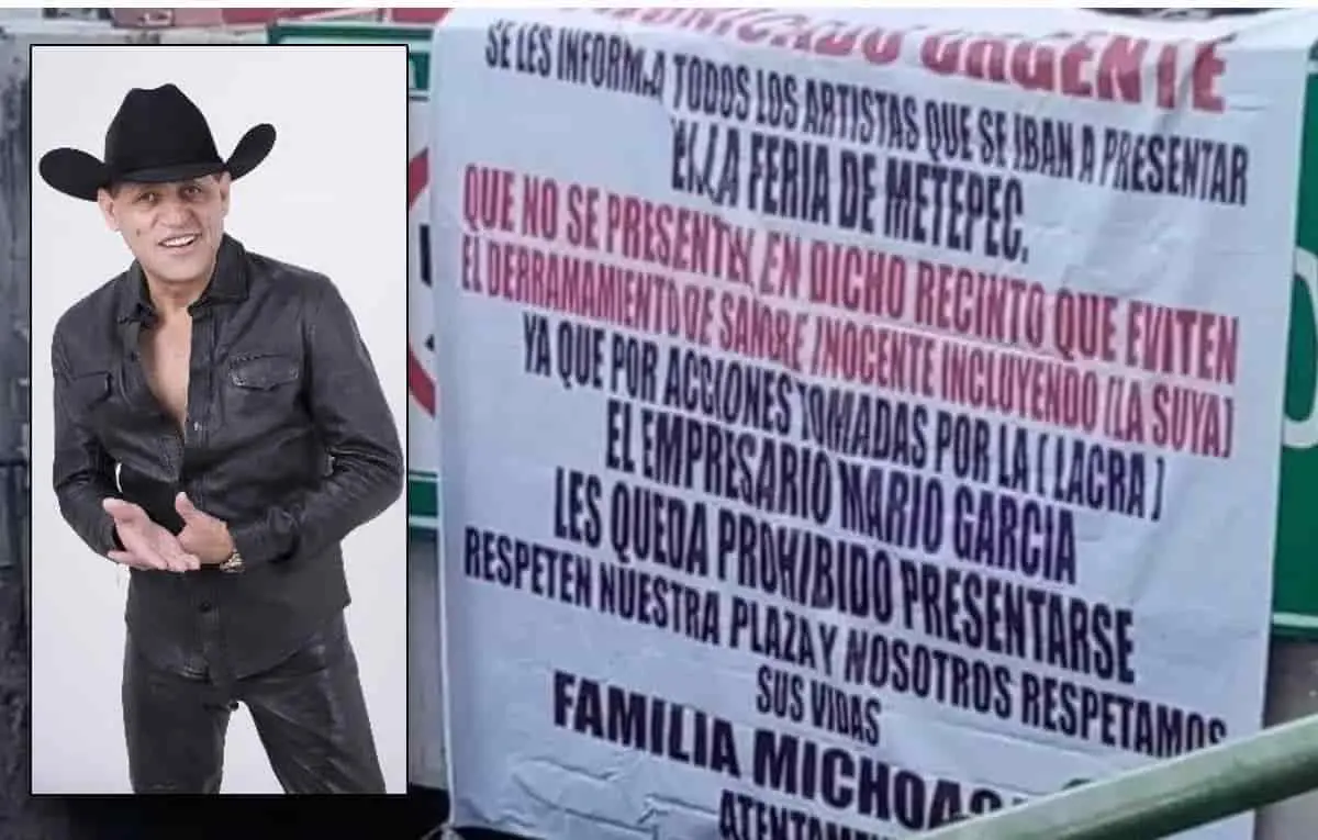 Tras narcomantas, Pancho Barraza cancela concierto en Metepec