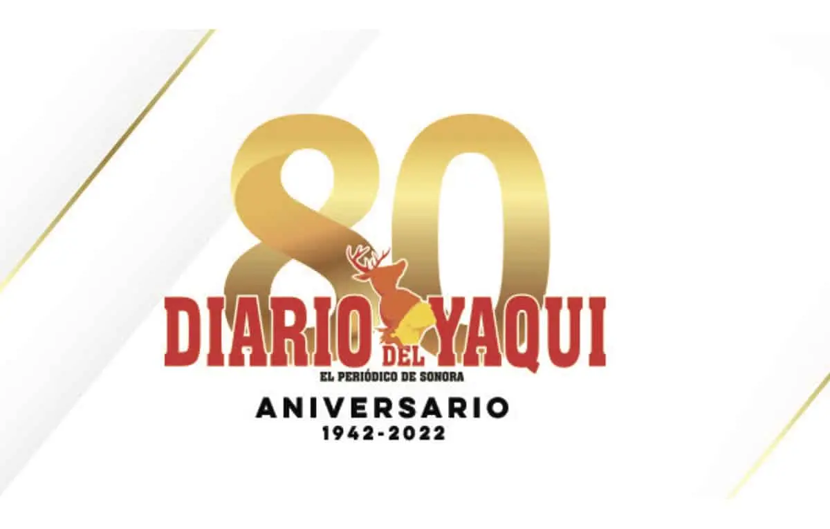 Diario del Yaqui cumple 80 años