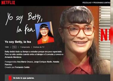 Betty La Fea se va de Netflix y usuarios respingan