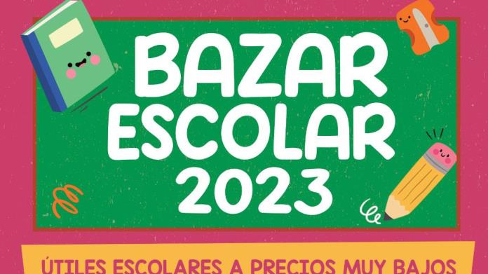 Regreso a clases. Invitan al Bazar Escolar 2023 este sábado, habrá atractivos descuentos