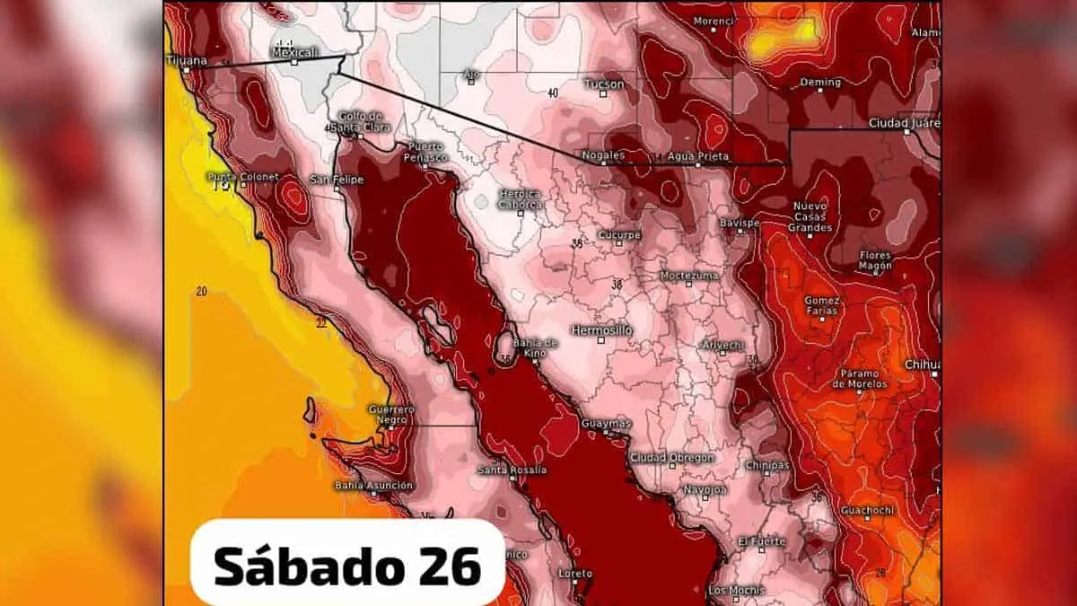Clima en Sonora: se prevé un aumento en las temperaturas, por encima de los 45°C