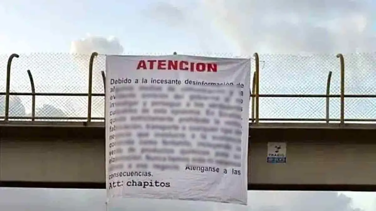 En Sinaloa colocan mantas prohibiendo la venta y fabricación de fentanilo; se la atribuyen a Los Chapitos