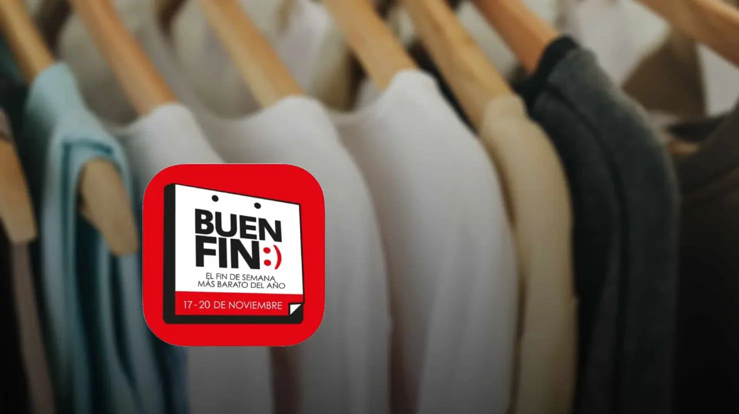 El Buen Fin: así puedes calcular el precio de un artículo en oferta