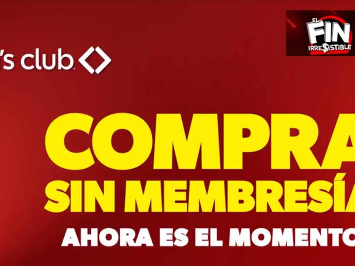 Sam´s Club permite comprar sin membresía durante Fin Irresistible ¿cuánto durará su open house? Sam´s Club permite comprar sin membresía durante Fin Irresistible ¿cuánto durará su open house?