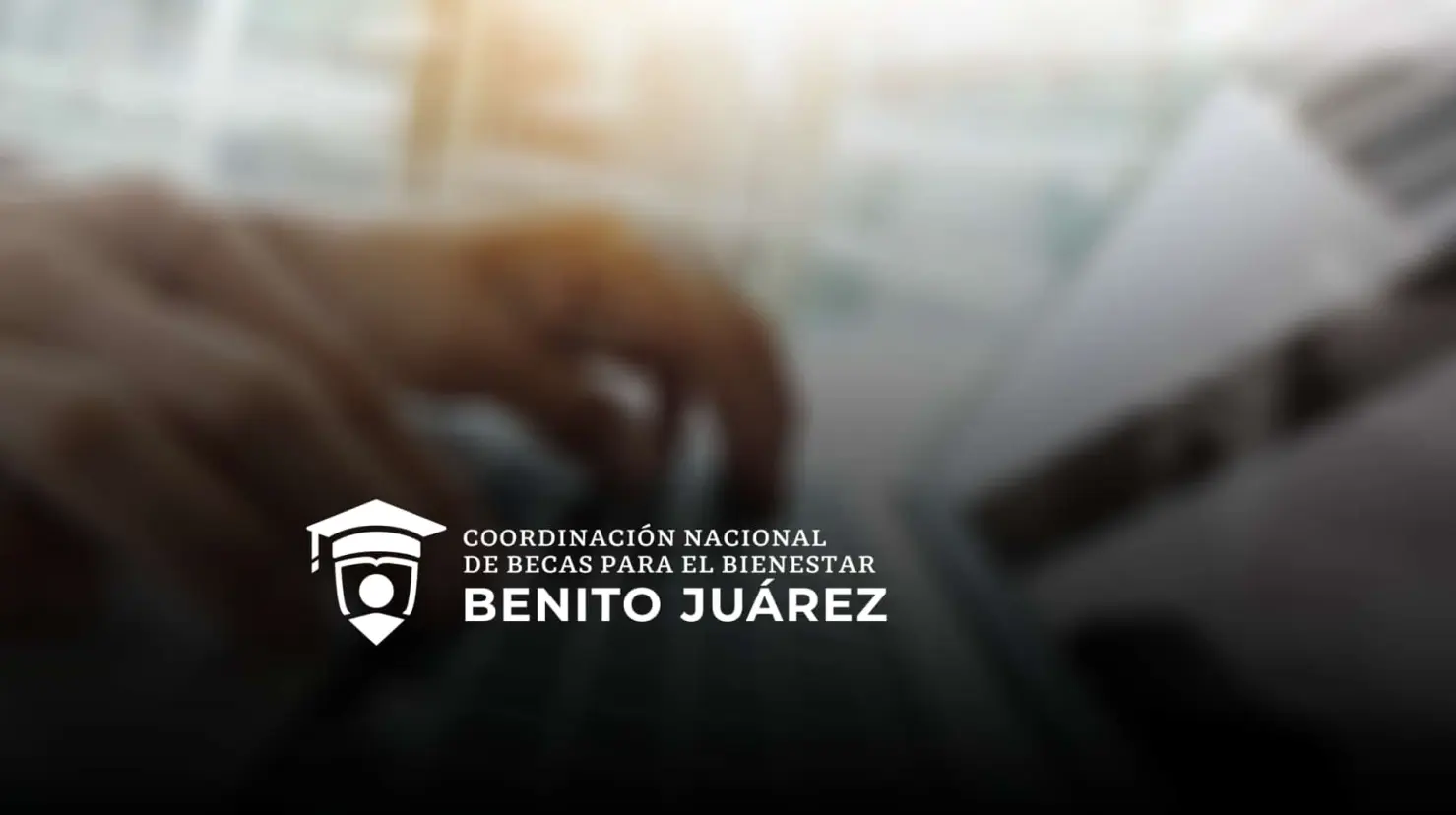 Beca Benito Juárez: ¿Qué Significa Undefined y qué hacer si aparece este mensaje?