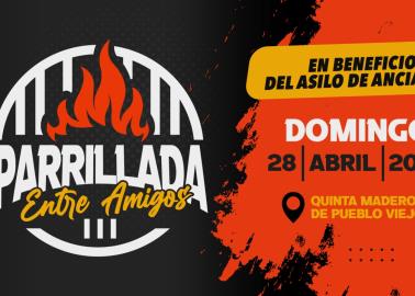 Invitan a la Parrillada Entre Amigos a beneficio del Asilo San Juan de Dios en Navojoa