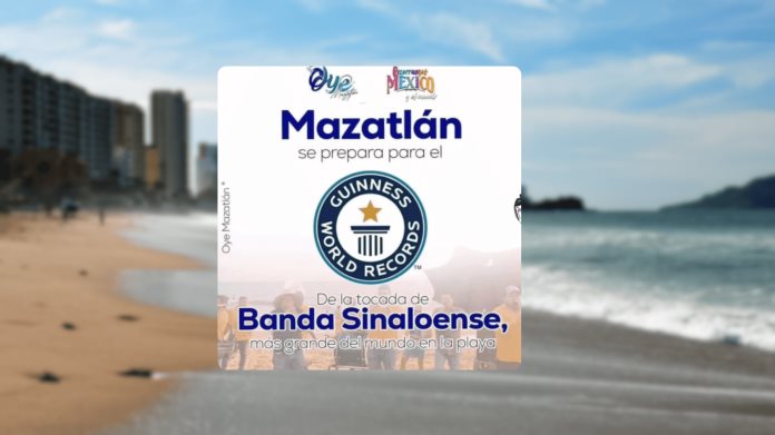 Mazatlán busca romper récord Guinness con música de banda Mazatlán busca romper récord Guinness con música de banda