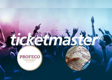 Ticketmaster pierde demanda colectiva de Profeco; esto tendrá que pagar a consumidores afectados