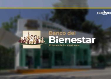 Dónde están ubicadas las sucursales del Banco del Bienestar en Cajeme