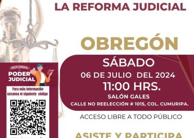 Invitan a foro de Reforma Judicial en Cajeme Invitan a foro de Reforma Judicial en Cajeme