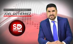 Sonora A Diario con Joel Gutiérrez viernes 26 de julio de 2024