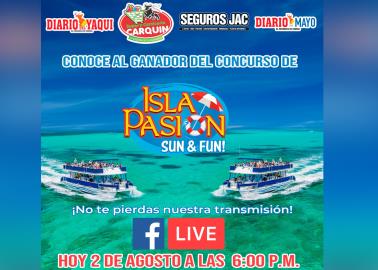 ¡Se llegó el gran día!:  Hoy es la rifa del viaje a la Isla Pasión, con todos los gastos pagados