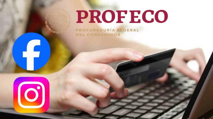 Profeco comparte recomendaciones para evitar estafas en compras por Facebook e Instagram Profeco comparte recomendaciones para evitar estafas en compras por Facebook e Instagram