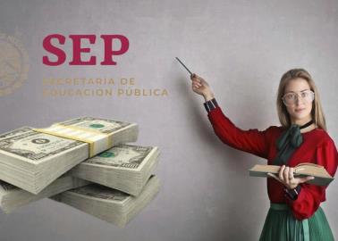 SEP: Este será el sueldo de los profesores durante el ciclo escolar 2024 - 2025