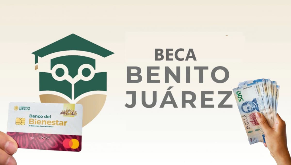 Beca Benito Juárez 2024: conoce la nueva fecha para recoger la tarjeta de pago