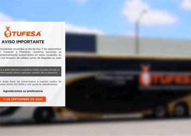 Tufesa cancela sus servicios tras hechos violentos en Culiacán, Sinaloa