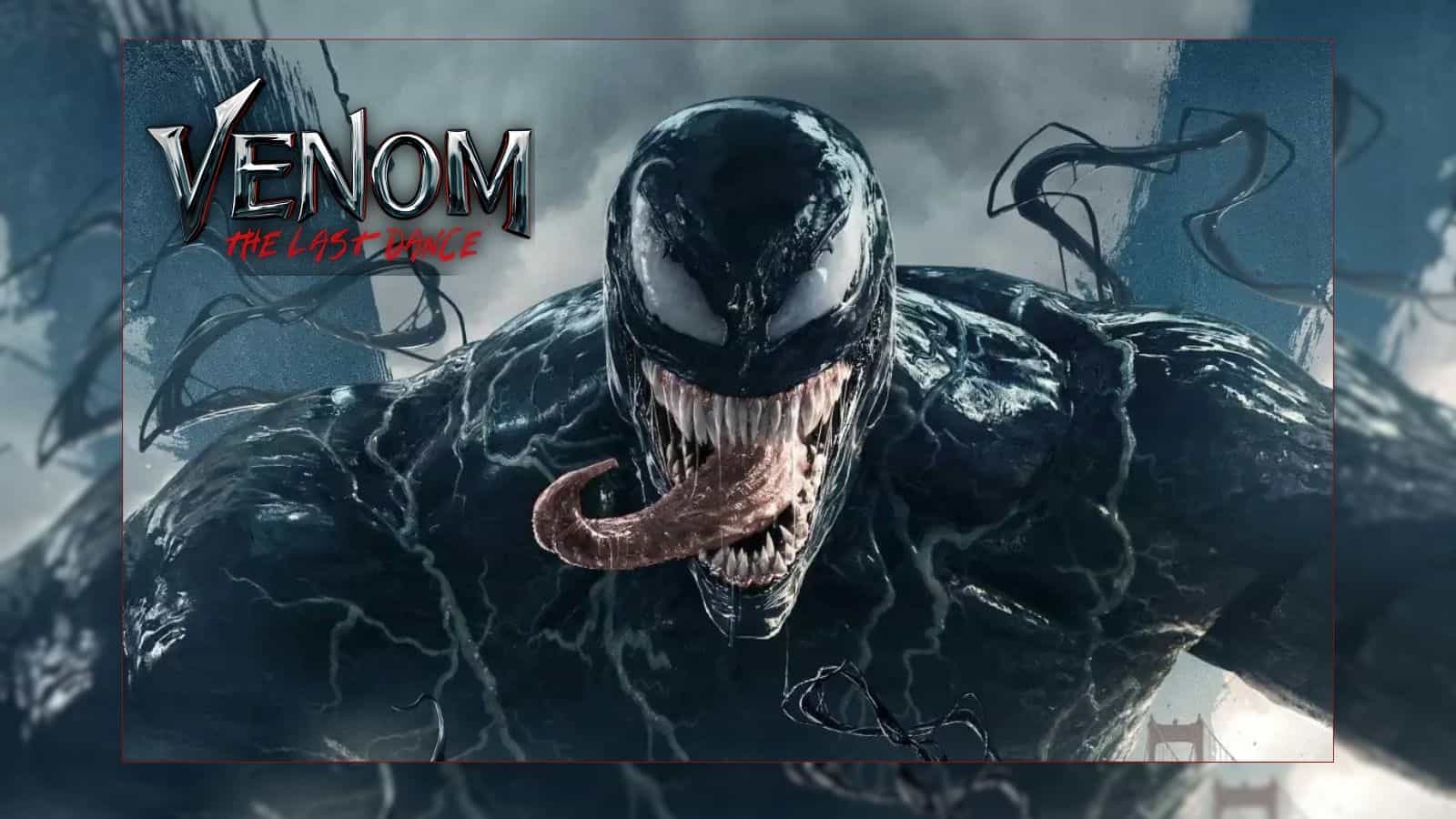 Venom 3: lanzan tráiler de El Último Baile ¿Cuándo es la fecha de estreno?