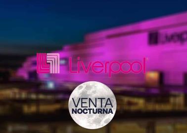 Venta Nocturna Liverpool octubre 2024: ¿cuáles son las fechas y horarios? 