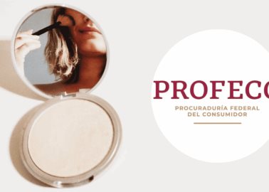 Profeco: Los maquillajes que se consideran los mejores en un estudio de calidad