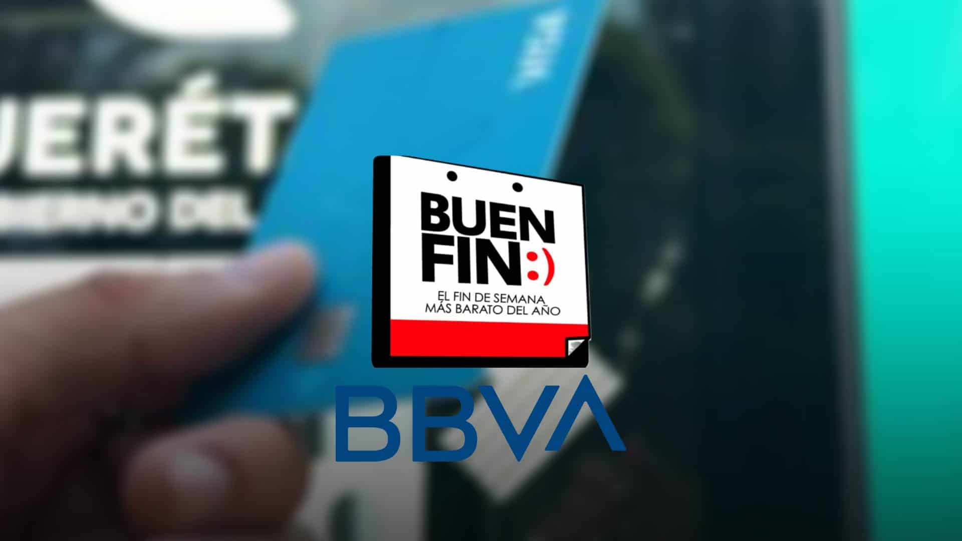 Promociones bancarias de BBVA para el Buen Fin 2024