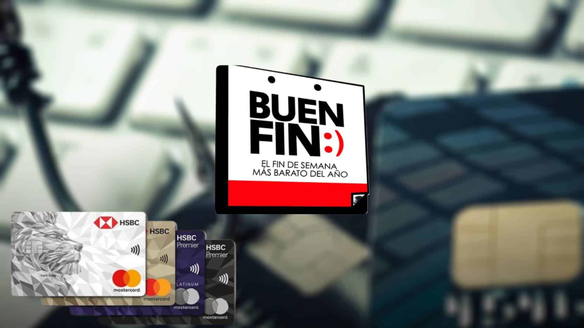 Promociones de HSBC para este Buen Fin 2024