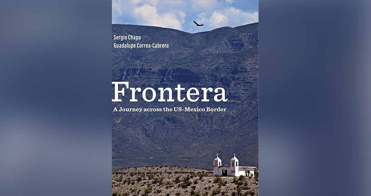 Presentarán en Hermosillo, sonora, el libro Frontera