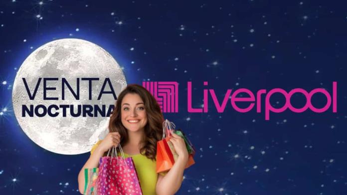 Venta Nocturna Liverpool: horarios, fechas y todo lo que debes saber Venta Nocturna Liverpool: horarios, fechas y todo lo que debes saber