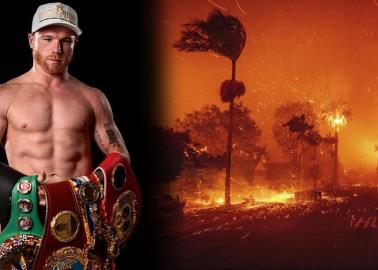 "Canelo" Álvarez se lamenta por los incendios en California; les envía sus oraciones