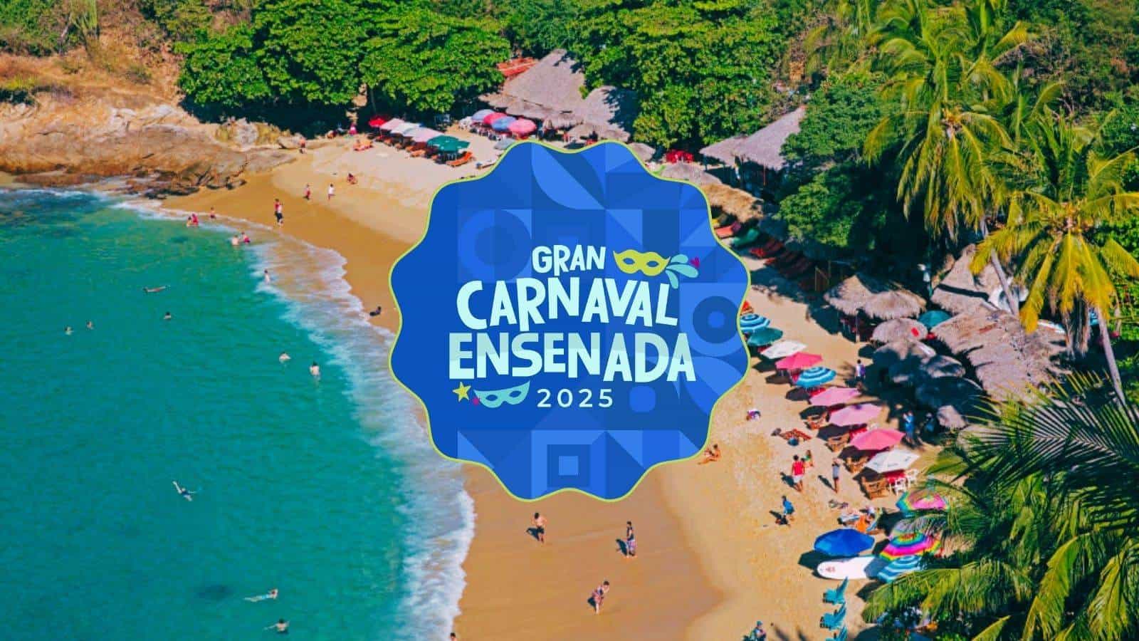 Carnaval de Ensenada 2025: Experiencia única que no te puedes perder