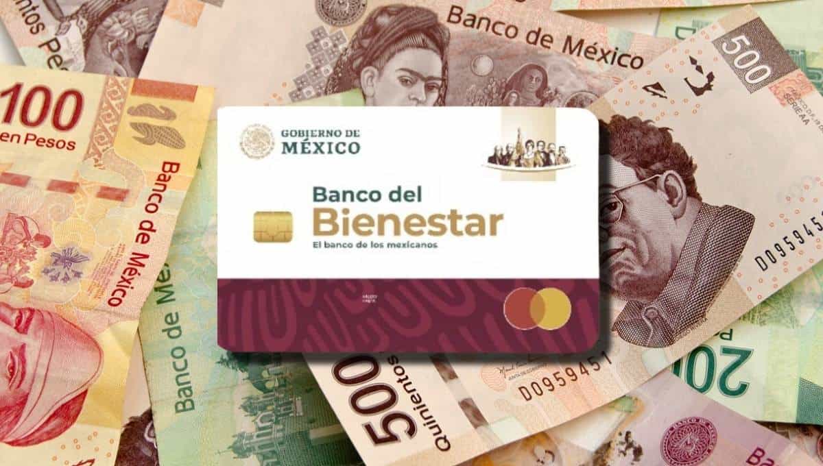 Banco del Bienestar: estas personas recibirán un pago de 15 mil pesos en marzo