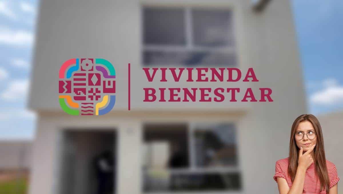 Vivienda para el Bienestar 2025: en esta fecha se abrirá registro para subsidios