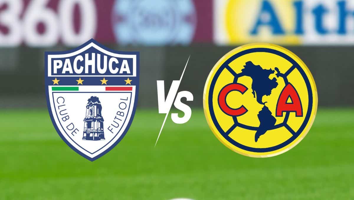 Pachuca vs Club América: horario y posibles formaciones para el encuentro