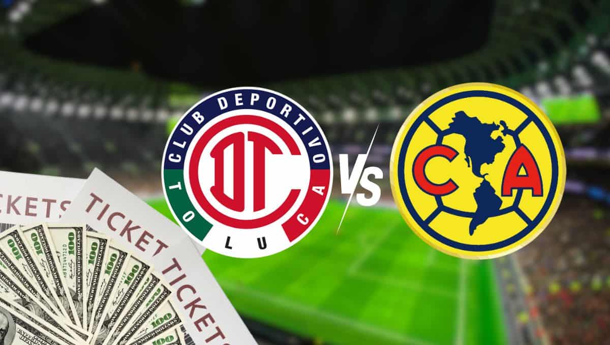 América vs Toluca: ¿Cuánto costarán los boletos para la Final de vuelta en el estadio Nemesio Díez?