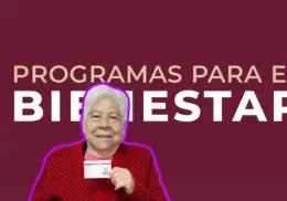 ¿Estás inscrito en el Inapam? Conoce los programas del Bienestar que puedes solicitar