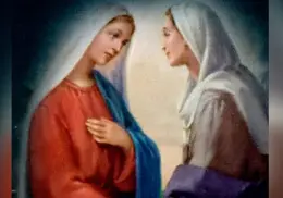 Santoral de hoy 31 de mayo: La Fiesta de la Visitación de la Virgen María