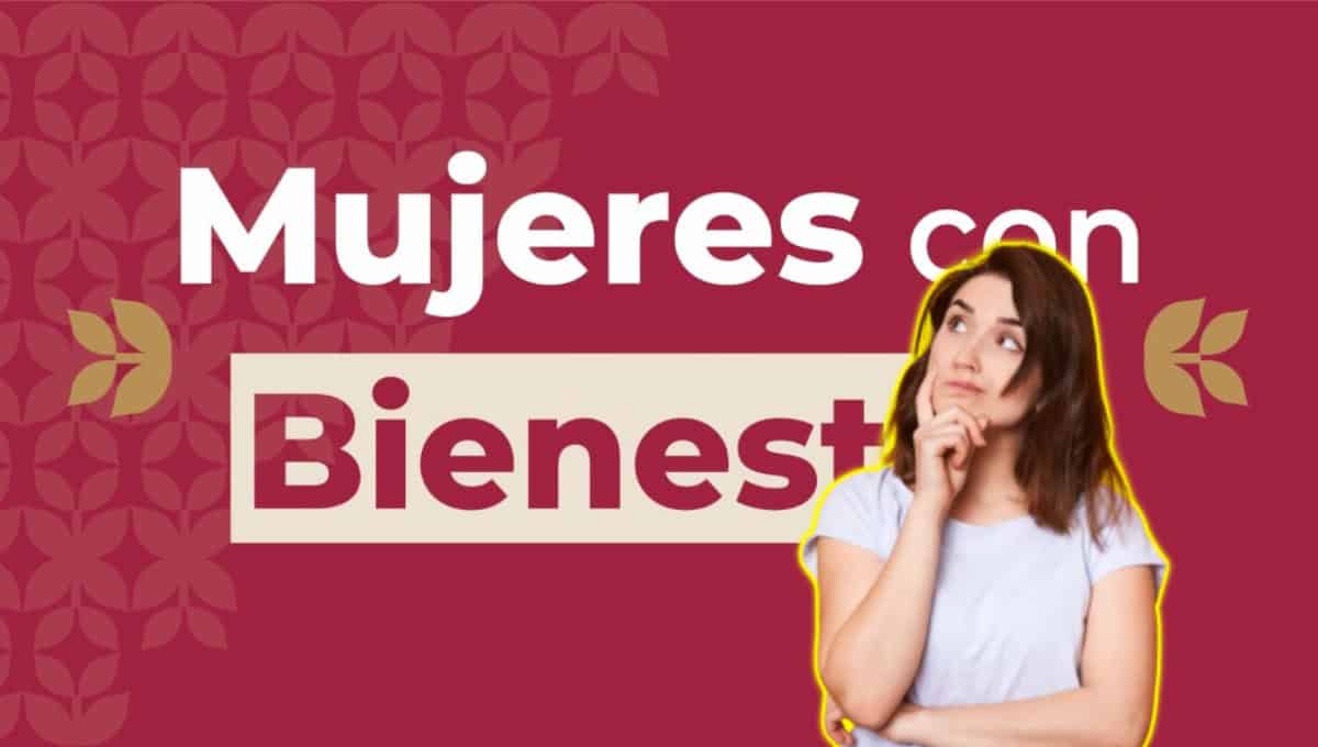 Mujeres Bienestar Edomex: ¿Cuándo depositan el pago del bimestre mayo-junio?