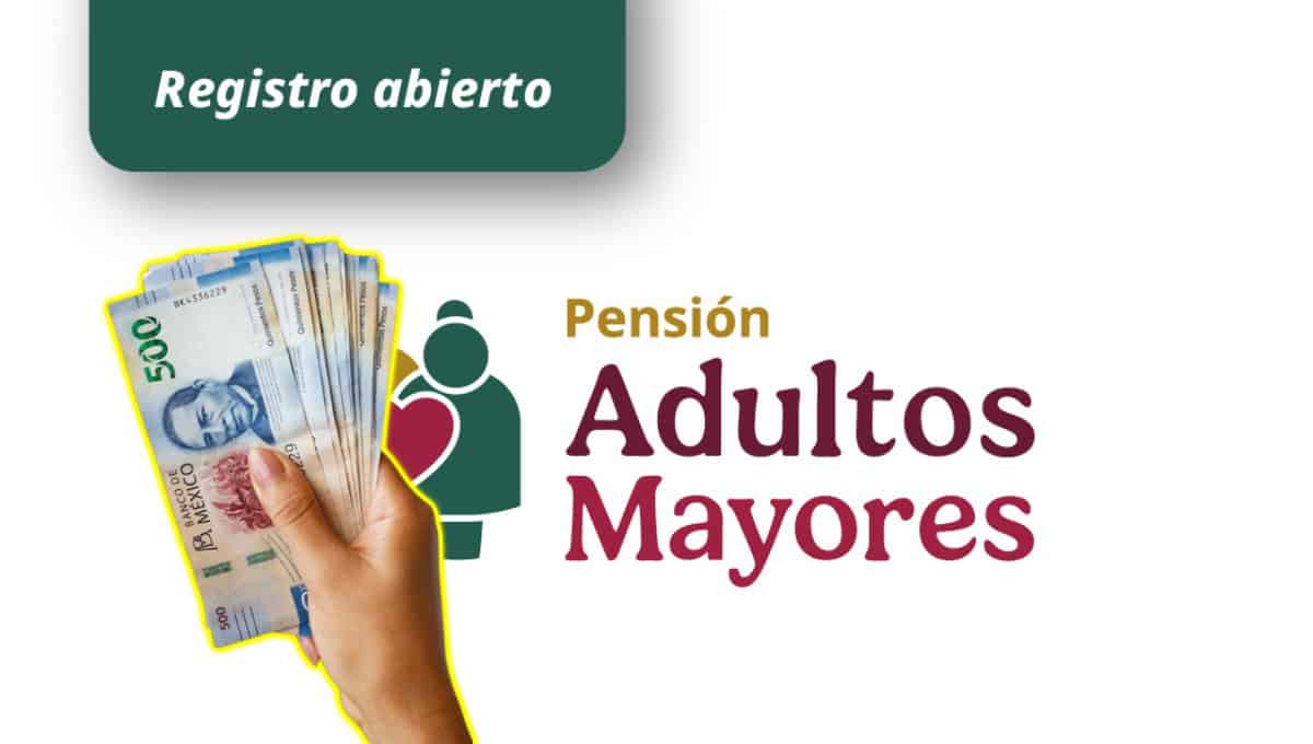 Pensión Bienestar: estos adultos mayores recibirán pago doble en julio 2025