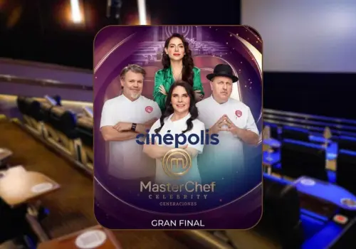 La final de Masterchef Celebrity 2025 en Cinépolis: Conoce la fecha, horario y precio de los boletos