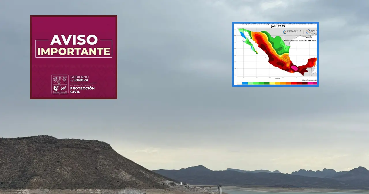 Gobierno de Sonora alerta por pronóstico de lluvias intensas para el mes de julio