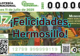 Lotería Nacional: Cae el premio gordo en Hermosillo