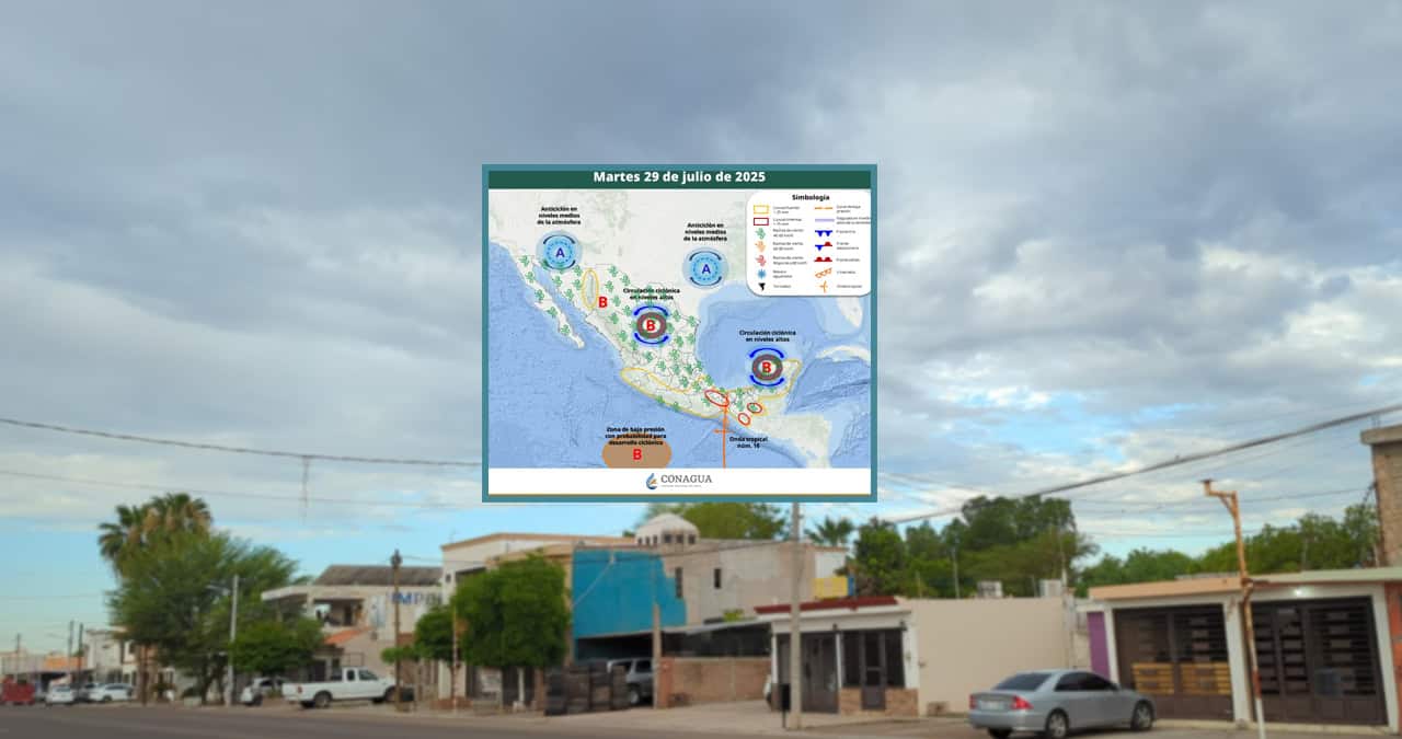 Clima en Sonora hoy, 29 de julio: Circulación ciclónica incrementa posibilidad de lluvias