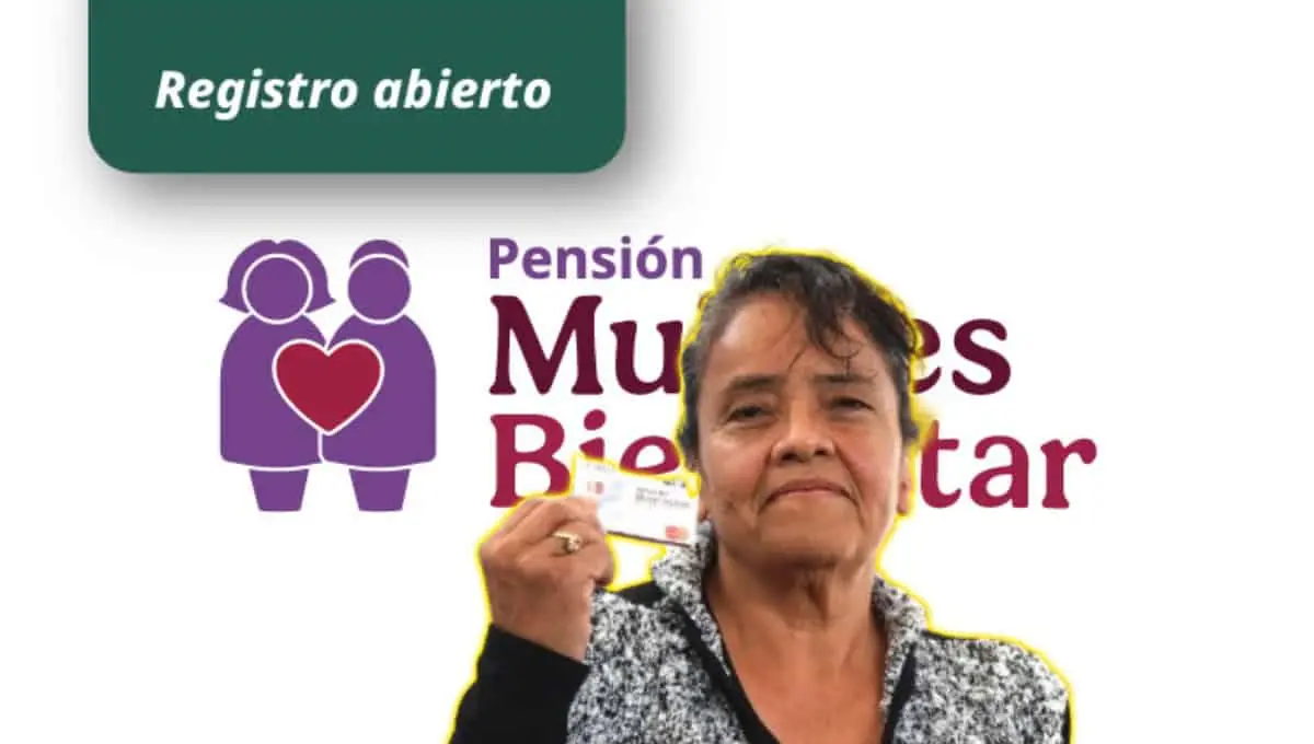 Último día para hacer el registro a la Pensión Mujeres Bienestar. Foto: Original