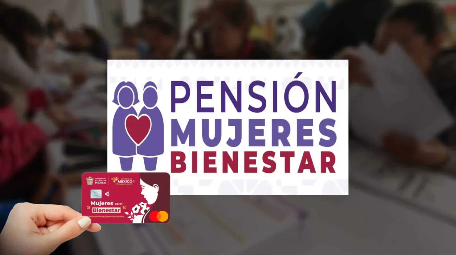 Pensión Mujeres Bienestar: ¿cuáles son los requisitos para registrarse en agosto?