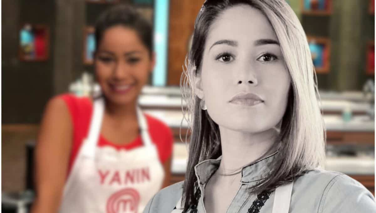 Yanin Campos: quién era la exparticipante de MasterChef México