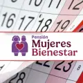 Pensión Mujeres Bienestar: Fecha del primer pago para nuevos registros