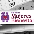 Pensión Mujeres Bienestar 2025: estas letras pueden registrarse del 11 al 15 de agosto