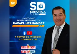 Noticiero Sonora a Diario con Rafael Hernández, martes 12 de agosto de 2025