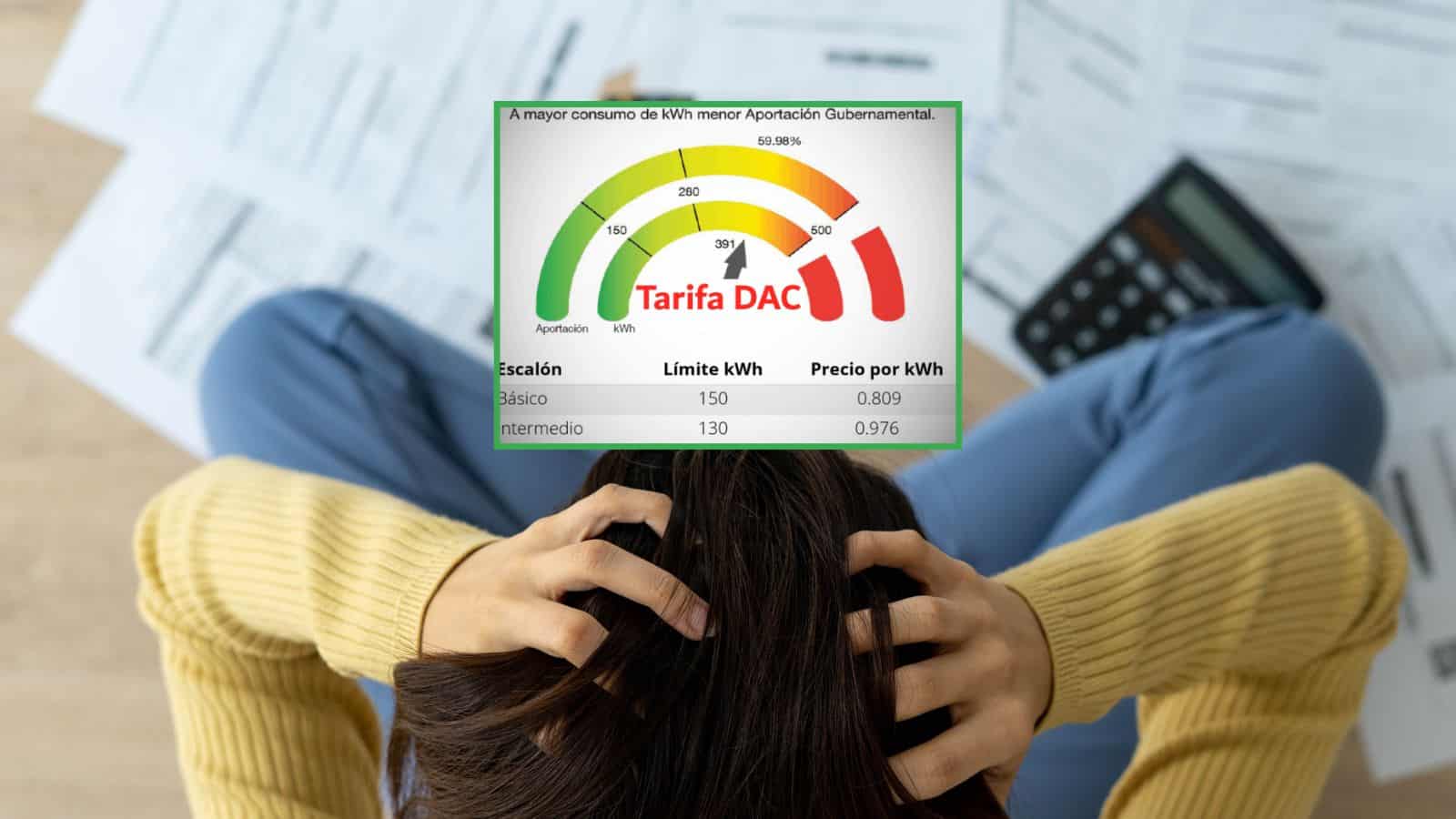 ¿Pagas de más a CFE? Conoce por qué te reclasifican a la Tarifa DAC y cómo puedes evitarlo