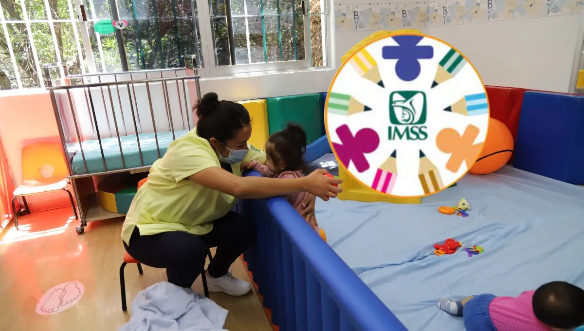 IMSS Guarderías; guía para asegurar un lugar para tu hijo. Foto: Original