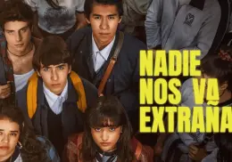 “Nadie nos va a extrañar” tendrá su segunda temporada en Amazon Prime Video